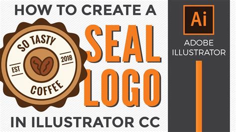 How To Create A Simple Seal Logo With Illustrator Cc Youtube