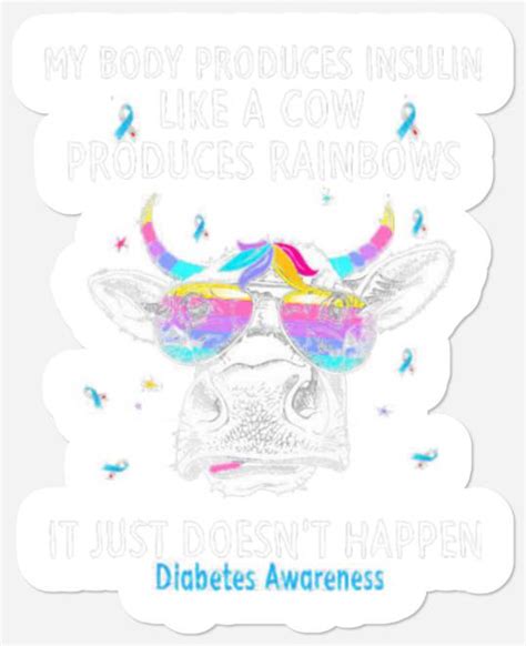 Cow Mooey Funny Cattle My Body Produces Insulin Li Stickers Sold By