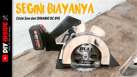 Jadi Mending Bikin Apa Beli Circle Saw Dari Dinamo Dc Diy Youtube