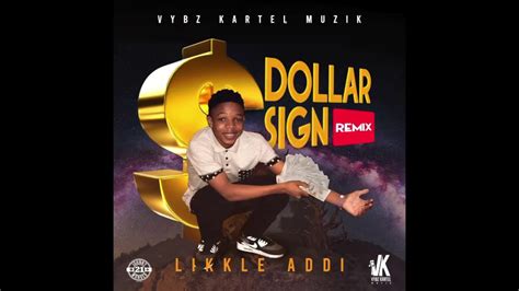 Likkle Addi Sign Remix Official Audio Youtube