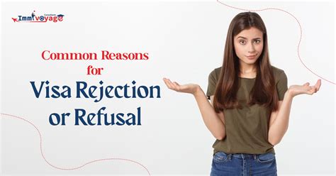 Common Reasons For Visa Rejection Or Refusal