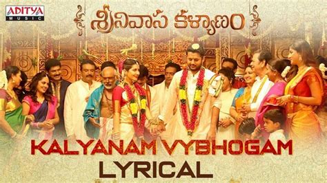 Kalyanam Vybhogam Full Video Song HD 1080P | Srinivasa Kalyanam Telugu ...