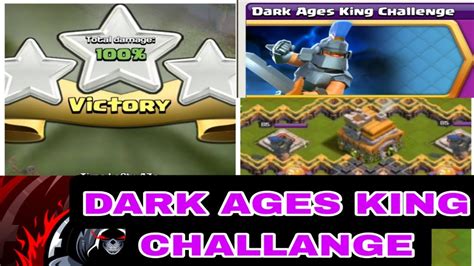 DARK AGES KING CHALLENGE EASY THREE STAR YouTube