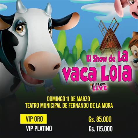 La Vaca Lola And La Vaca Lola La Vaca Lola La Vaca Lechera La Vaca Lola