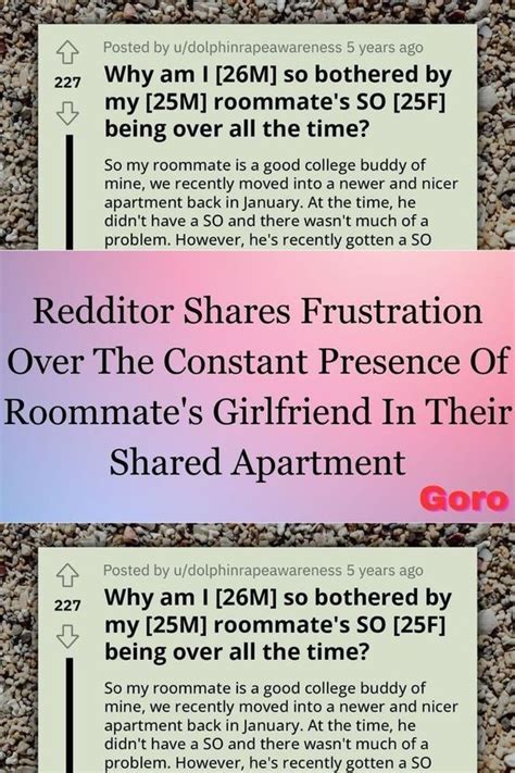 Redditor Shares Frustration Over The Constant Presence Of Roommate S Girlfriend In Their Shared