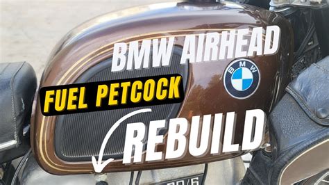 Bmw Airhead R How To Rebuild Fuel Gas Tank Petcock Valves Youtube