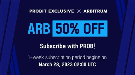 ProBit Global Exclusive Presents Arbitrums New ARB Token At 50 Off