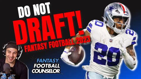 6 Fantasy Football Players To Avoid In 2023 Do Not Draft