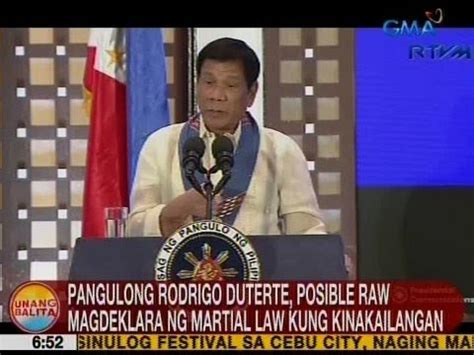 UB Pangulong Duterte Posible Raw Magdeklara Ng Martial Law Kung