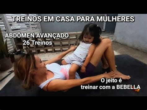 TREINOS EM CASA PARA MULHERES Treino Bem LEGAL Acho Que Vou Repetir