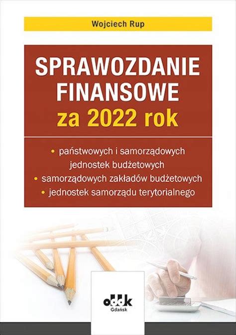 Sprawozdanie Finansowe Za Rok Rup Wojciech