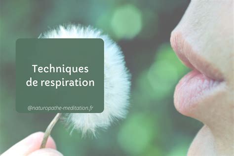 Techniques de respiration Naturopathie et Méditation