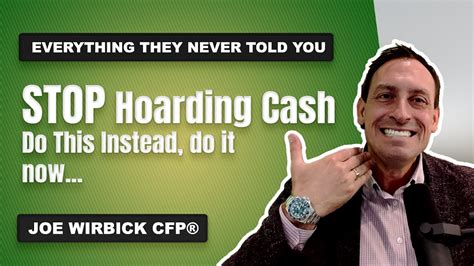 Stop Hoarding Cash Youtube