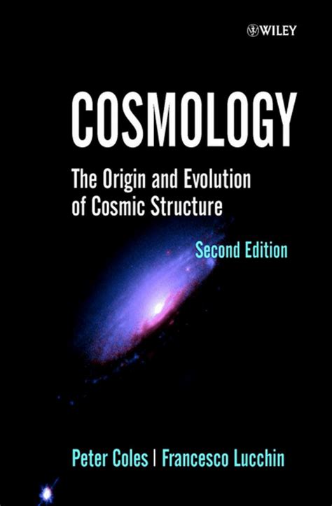 Pdf Cosmology The Origin And Evolution Of Cosmic Structure