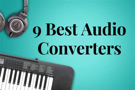 10 Best Audio Converters To Convert Audio Files For Free MiniTool