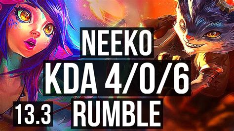 Neeko Vs Rumble Mid 4 0 6 Rank 8 Neeko Kr Master 13 3 Youtube