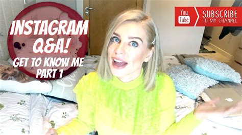 Instagram Qanda Get To Know Me Pt 1 Youtube