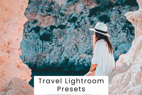 Travel Lightroom Presets Hzubde Freepsdvn