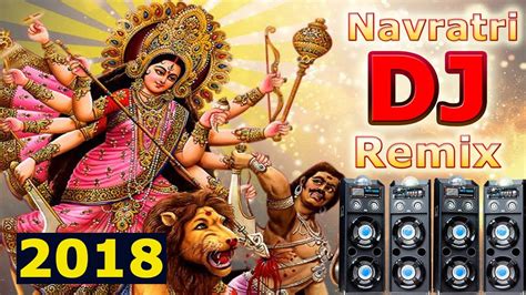 Navratri Dj Mix Song 2018 Durga Puja Whatsapp Status New Dj