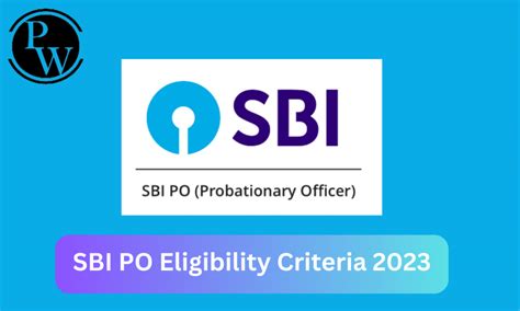 Sbi Po Eligibility Criteria 2024 Educational Qualification And Age Limit