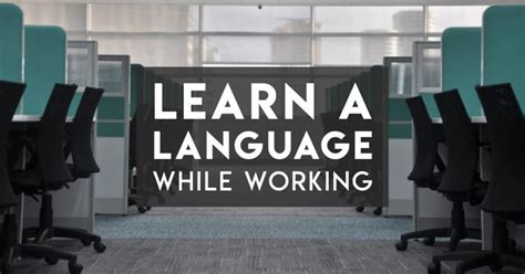 How To Learn A Language While Working Full Time Discover Discomfort