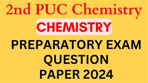 Nd Puc Chemistry Preparatory Exam Question Paper Nd Puc