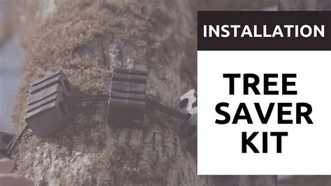 Tree Saver Kit Installation Guide Youtube