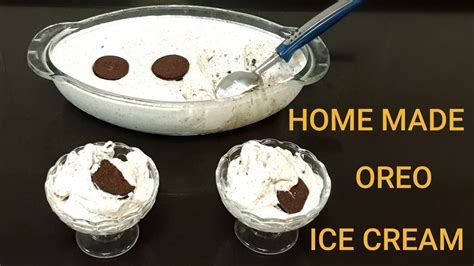 Home Made Oreo Ice Cream How To Make Oreo Ice Cream Yummy Ice Cream Literally Foody Youtube