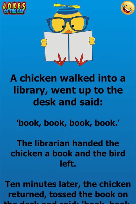 Clean Joke A Chicken Walked Into A Library Funny Jokes For Kids