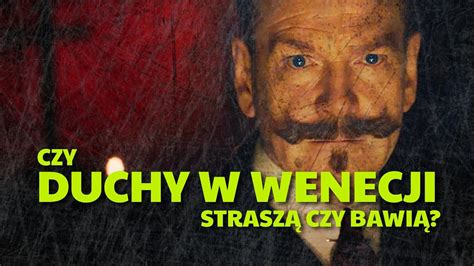 Duchy W Wenecji Recenzja Filmu Horror Ohmyblood Youtube