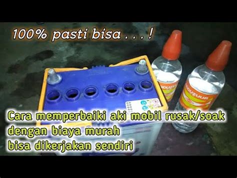 CARA MEMPERBAIKI AKI MOBIL RUSAK SOAK DENGAN BIAYA MURAH BISA
