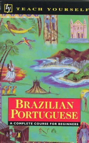 Amazon Brazilian Portuguese A Complete Course For Beginners