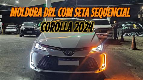 Toyota Corolla Altis Moldura Drl E Seta Sequencial Olho Gato Led