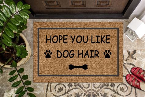 Hope You Like Dog Hair Doormat Dog Doormat Funny Doormat Funny Etsy