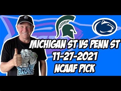 Michigan State Vs Penn State 11 27 21 Free College Football Picks And