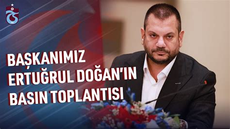 Başkanımız Ertuğrul Doğan ın basın toplantısı YouTube