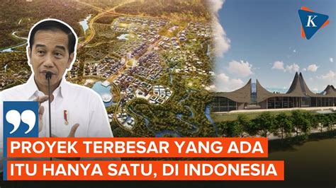 Video Kata Presiden Jokowi Indonesia Punya Proyek Terbesar Di Dunia