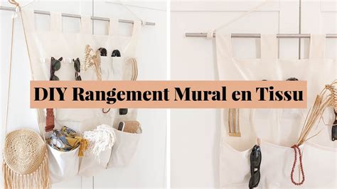 DIY Rangement Mural à Poches en Tissu Comment Coudre un Organisateur