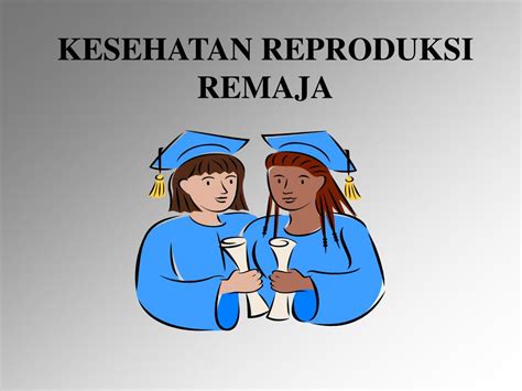 Ppt Kesehatan Reproduksi Remaja Powerpoint Presentation Free