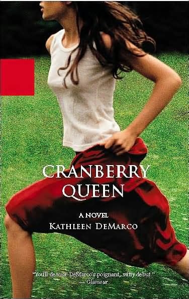 Cranberry Queen By Kathleen DeMarco Paperback Barnes Noble