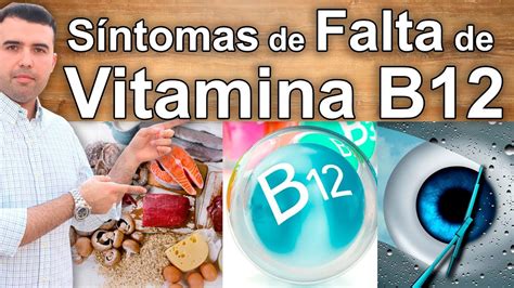 TE FALTA VITAMINA B12 Cuales Son Los Sintomas De La Falta De Vitamina B