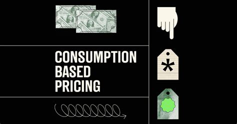 Consumption Based Pricing Is It A Good Choice For Your Saas Business