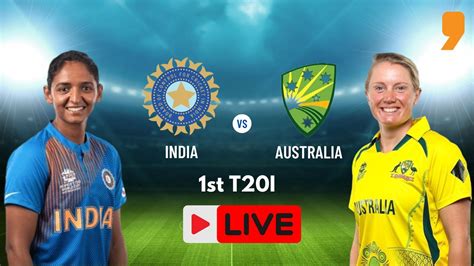 India Vs Australia Women Highlights Ind W Vs Aus W St T Match Live