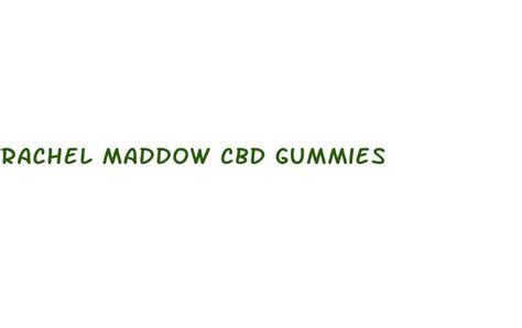 Rachel Maddow Cbd Gummies American Air Mail Society