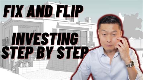 Fix And Flip Investing Step By Step Youtube