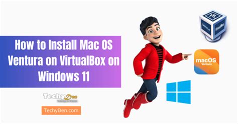 How To Install Mac Os Ventura On Virtualbox On Windows 11