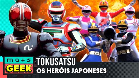 Os super heróis japoneses e o TOKUSATSU 18 11 2021 MAIS GEEK YouTube