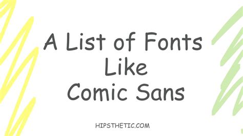 Here's a List of Fonts Like Comic Sans - Hipsthetic