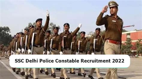 Sarkari Naukri Delhi Police Constable Recruitment 2022 दिल्ली पुलिस