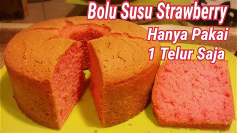 Bolu Susu Strawberry Resep Tutorial Membuat Bolu Strawberry Bolu Irit 1